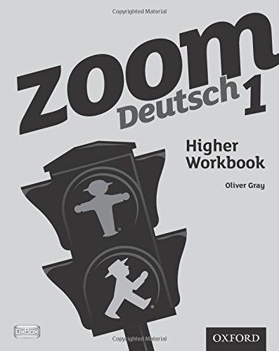 Zoom Deutsch 1 Higher Workbook: With all you need to know for your 2021 assessments