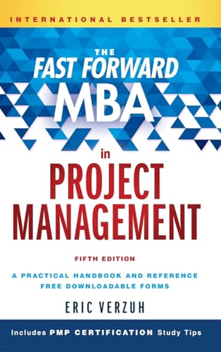 The Fast Forward MBA in Project Management