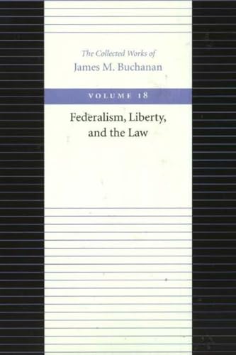 Federalism Liberty & the Law