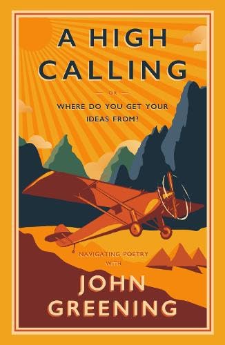 A High Calling : Or, Where Do You Get Your Ideas From?