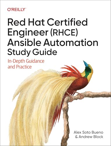Red Hat Certified Engineer (Rhce) Ansible Automation Study Guide : In-Depth Guidance and Practice