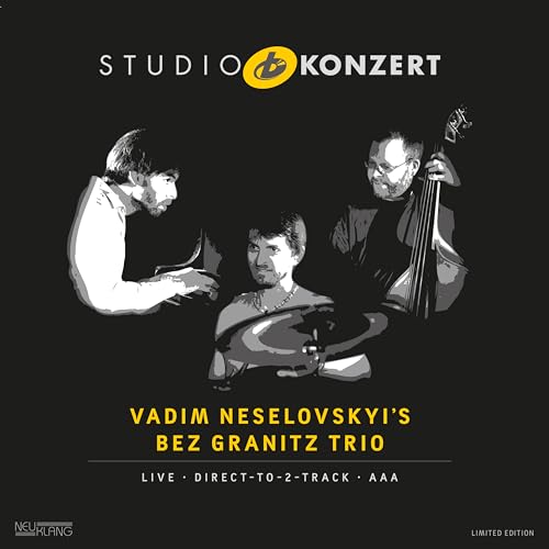 Vadim Neselovskyi's Bez Granitz Trio - Studio Konzert [VINYL]