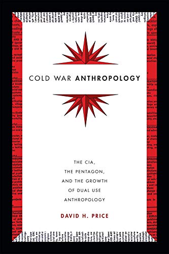 Cold War Anthropology: The CIA