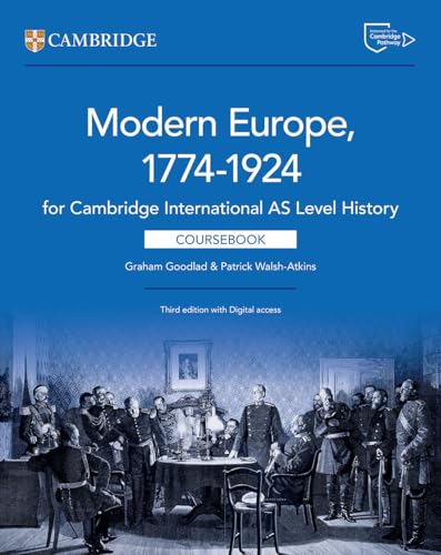 Cambridge International AS Level History Modern Europe 1774–1924 Coursebook with Digital Access (2 Years)