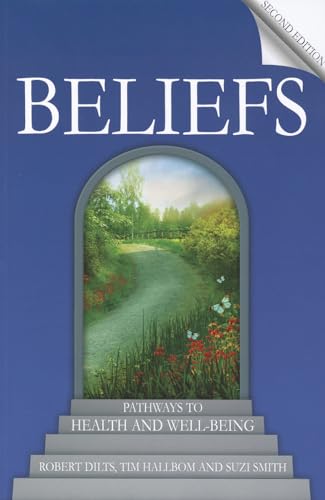 Beliefs : Pathways to Health and Well-Being