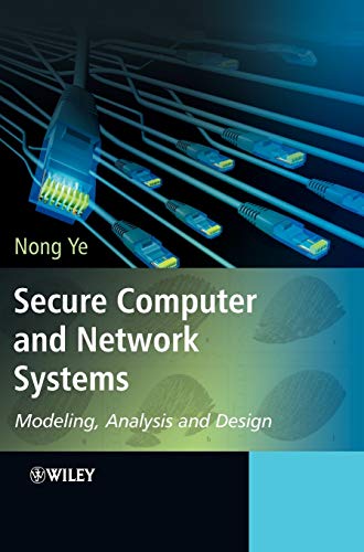 Secure Computer and Network Systems: Modeling