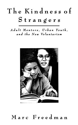 The Kindness of Strangers: Adult Mentors