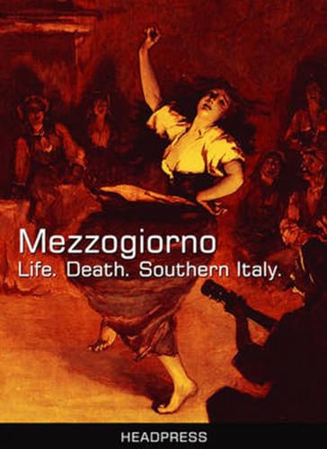 Mezzogiorno: Life