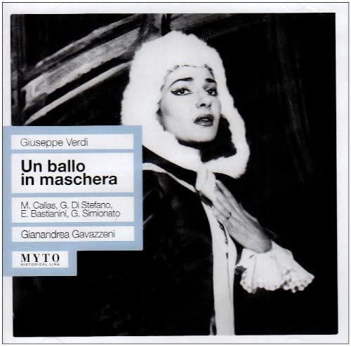 Callas-di Stefano-bastianini-s - Un Ballo in Maschera [CD]