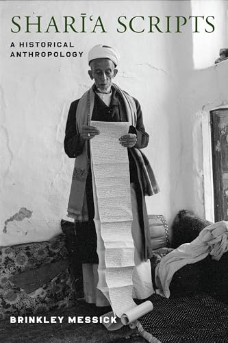 Sharia Scripts: A Historical Anthropology