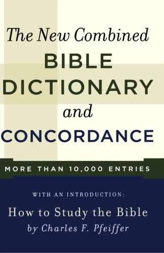 New Combined Bible Dictionary and Concordance (Direction Bks) (Direction Books)