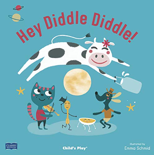 Hey Diddle Diddle (Classic Books with Holes Soft Cover)