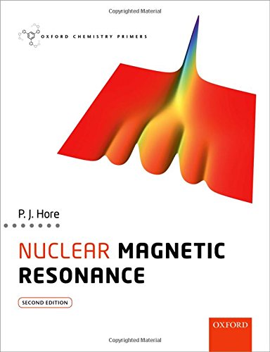 Nuclear Magnetic Resonance 2/e (Oxford Chemistry Primers)