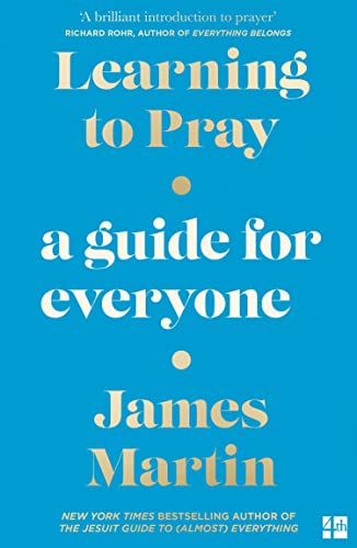 Learning to Pray : A Guide for Everyone