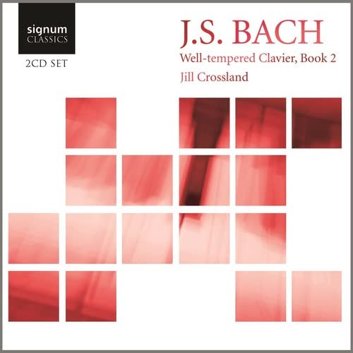CD cover for J.S. Bach’s “The Well-Tempered Clavier, Book 2” by Jill Crossland.
