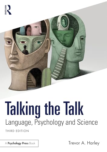 Talking the Talk : Language, Psychology and Science