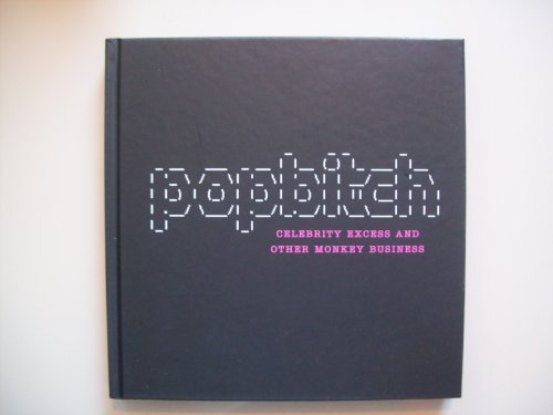 Popbitch: Celebrity Excess And Other Monkey Business