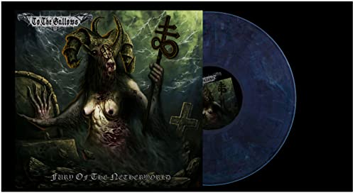 To The Gallows - Fury Of The Netherworld [VINYL]