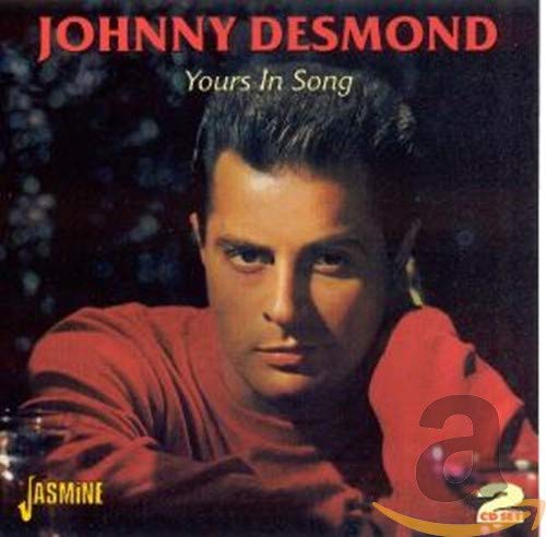 Johnny Desmond - Yours In Song [CD]