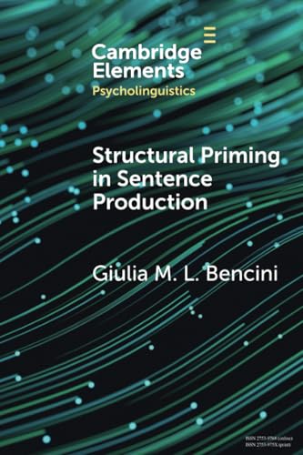 Structural Priming in Sentence Production