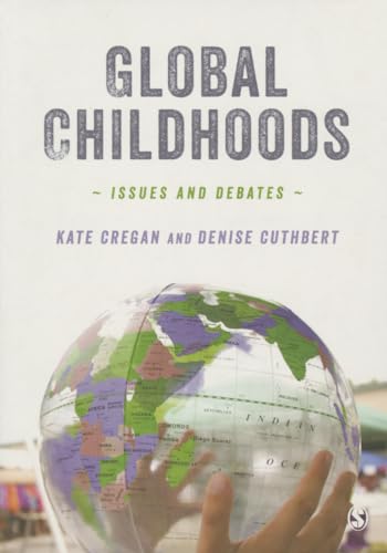 Global Childhoods : Issues and Debates
