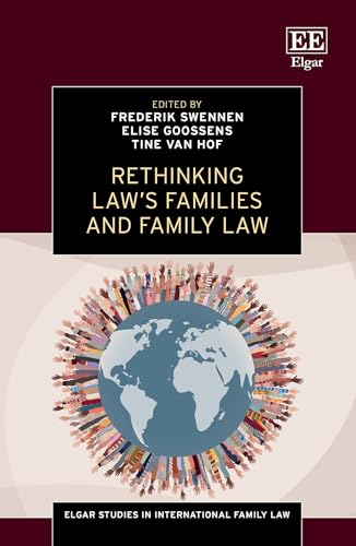 Rethinking Law’s Families and Family Law