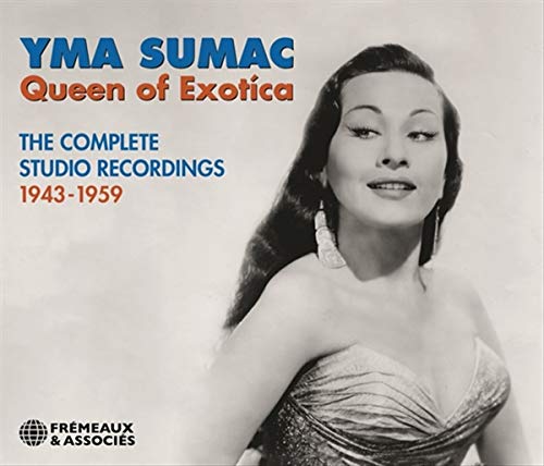 Yma Sumac - Queen Of Exotíca, The Complete Studio Recordings 1943-1959 [CD]