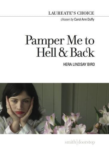 Pamper Me to Hell & Back (Laureate's Choice 2018)