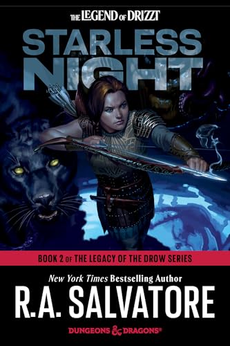 Starless Night: Dungeons & Dragons : Book 2 of The Legacy of the Drow Series