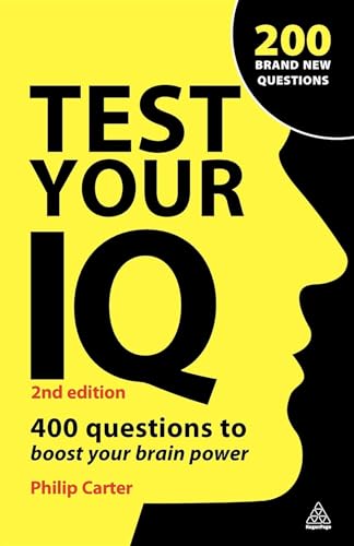 Test Your IQ : 400 Questions to Boost Your Brainpower