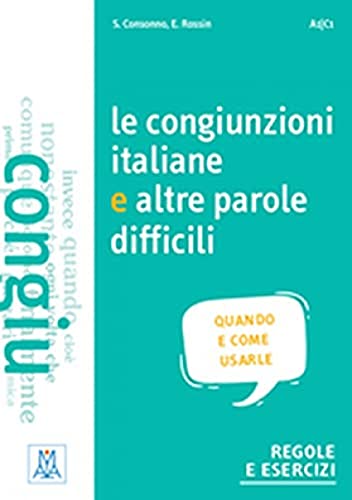 Grammatiche ALMA : Le congiunzioni italiane e altre parole difficili