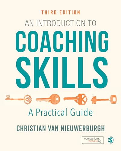 An Introduction to Coaching Skills : A Practical Guide