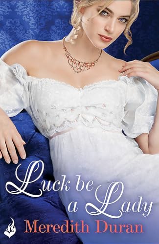 Luck Be A Lady: Rules for the Reckless 4