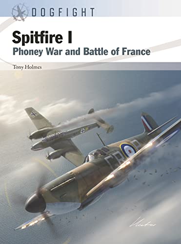 Spitfire I : Phoney War and Battle of France