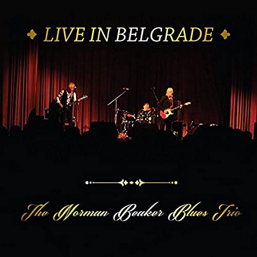 The Norman Beaker Blues Trio - Live In Belgrade [CD]