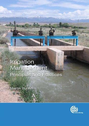 Irrigation Management : Principles and Practices