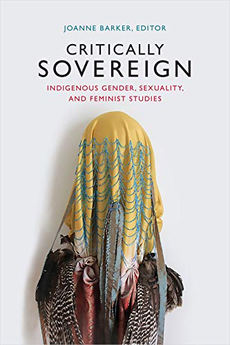 Critically Sovereign: Indigenous Gender