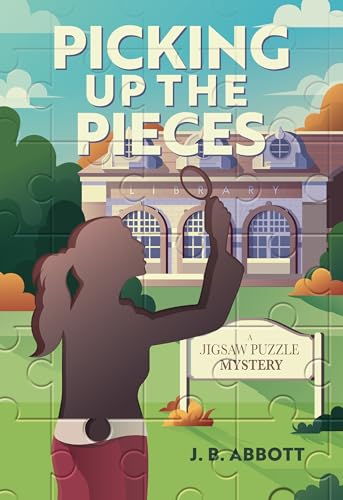 Picking Up the Pieces : A Jigsaw Puzzle Mystery