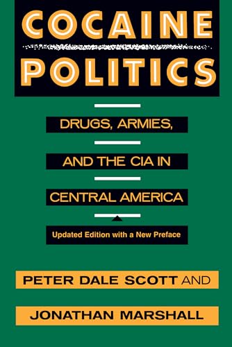 Cocaine Politics: Drugs