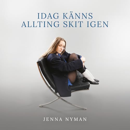 NYMAN/LOFGREN/NILSSON - IDAG KANNS ALLTING SKIT IGEN [VINYL]