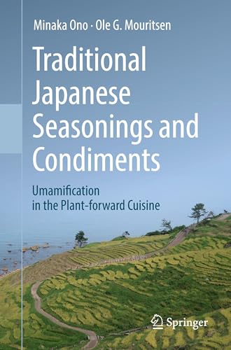 Traditional Japanese Seasonings and Condiments : Umamification in the Plant-forward Cuisine