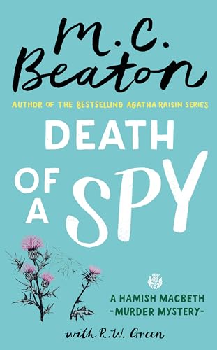 Hamish Macbeth: Death of a Spy