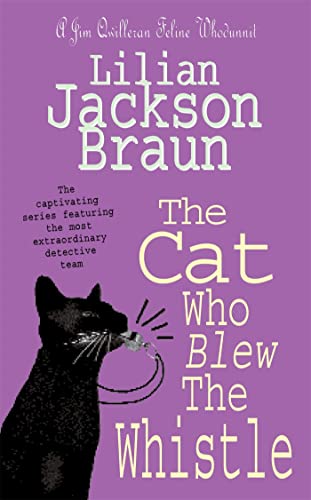 The Cat Who Blew the Whistle (The Cat Who... Mysteries