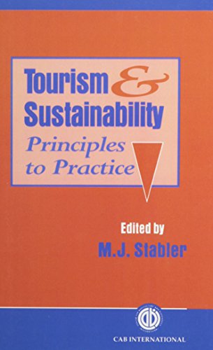 Tourism and Sustainability : Principles to Practice