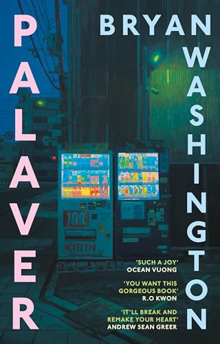 Palaver : Set in Japan, the gorgeous novel that will "break and remake your heart"