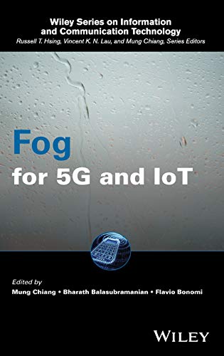 Fog for 5G and IoT