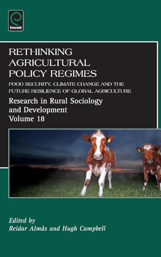 Rethinking Agricultural Policy Regimes: Food Security