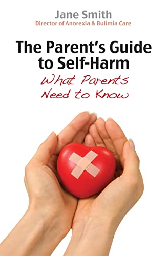 The Parents Guide to Self-Harm: What parents need to know