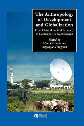 The Development Anthropology: A Reader