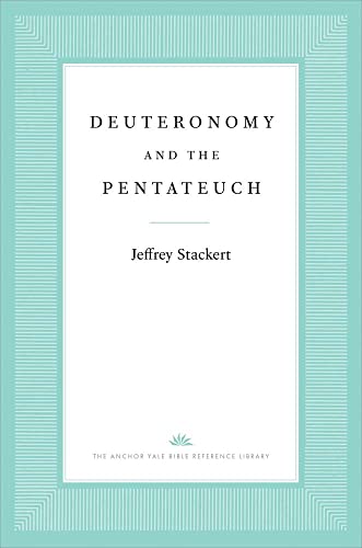 Deuteronomy and the Pentateuch